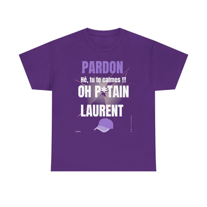 T-Shirt - Oh P*tain Laurent - DROP02