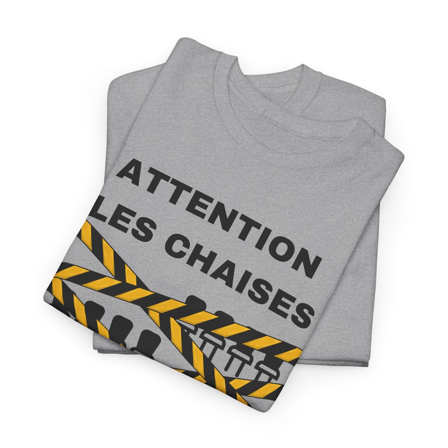 T-Shirt - Attention Les Chaises / Le Cheque de Caution - DROP03